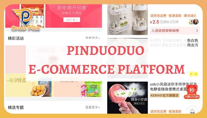 Những lợi ích nổi bật của sàn TMĐT Pinduoduo