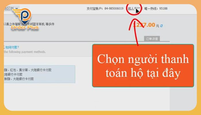 Thanh toán bằng cách chọn người thanh toán hộ qua Alipay