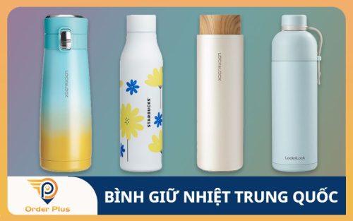 Kinh nghiệm mua bình giữ nhiệt Trung Quốc